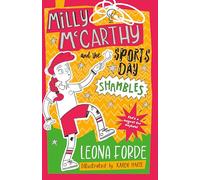 Milly Mccarthy and the Sports Day Shambles: The third totally brilliant book in the bestselling Irish series: (Milly McCarthy, 3)