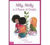 Milly, Molly e il fiore di Giulio