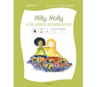 Milly, Molly e la calza scomparsa. Ediz. CAA