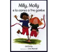 Milly, Molly e la corsa a tre gambe