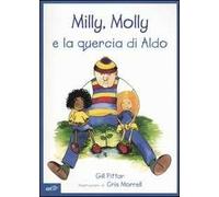 Milly, Molly e la quercia di Aldo