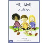Milly, Molly e Milos. Ediz. illustrata. Con CD-ROM