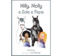 Milly, Molly e Sale e Pepe
