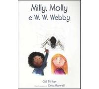 Milly, Molly e W. W. Webby