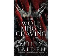 Milly Taiden The Wolf King's Craving (Tascabile) Pack Royalty