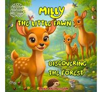 Milly the Little Fawn: Discovering the Forest