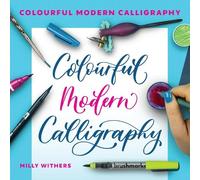 Milly Withers Colourful Modern Calligraphy (Tascabile)