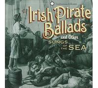 Milner, Dan - Irish Pirate Ballads & Other Songs Of