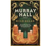 Milo Allan Murray Hall (Copertina rigida)