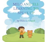 Milo And Eli: Learning to Speak Up