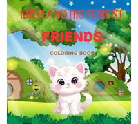 MILO AND HIS FOREST FRIENDS: COLORING BOOK