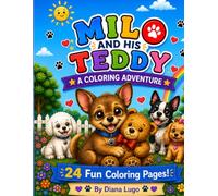 Milo and His Teddy: A Coloring Adventure