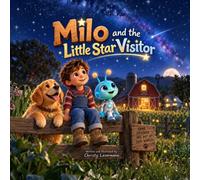 Milo And The Little Star Visitor