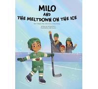 Milo and the Meltdown on the Ice
