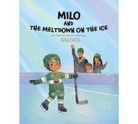 Milo and the Meltdown on the Ice
