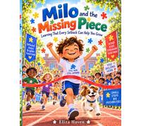 Milo and the Missing Piece: Milo and the Missing Piece