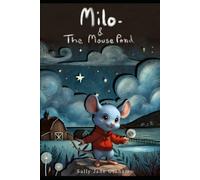 Milo and the Mouse Pond: US Edition