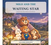 MILO AND THE WAITING STAR