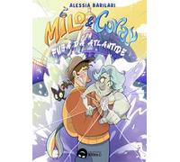 Milo & Cora in fuga da Atlantide
