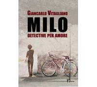 Milo. Detective per amore