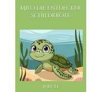Milo die Entdecker Schildkröte
