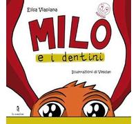 Milo e i dentini