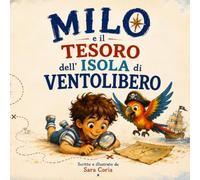 Milo e il tesoro dell'Isola di Ventolibero