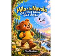 Milo e la Nuvola che aveva paura della pioggia