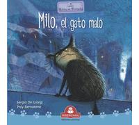 MILO, EL GATO MALO: colección relatos de perros y gatos: 5