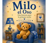 Milo el Oso: Una Historia para la Primera Noche
