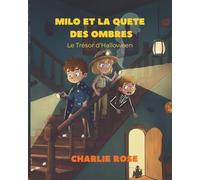 Milo et la Quête des Ombres: Le Trésor d'Halloween