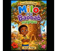 Milo et le Baobab magique