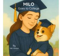 Milo Goes to College: Book Ten