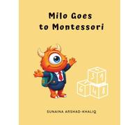 Milo Goes To Montessori