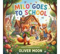 Milo Goes To School