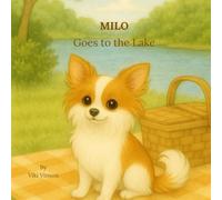 Milo Goes to the Lake: Book Seven