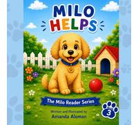 Milo Helps: A Sight Word Reader