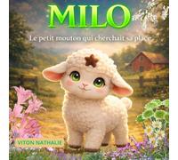 MILO: Le petit mouton qui cherchait sa place