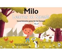 Milo Learns to Speak