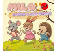 Milo Makes A New Friend