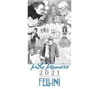 Milo Manara. Fellini. Calendario 2021