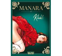 Milo Manara Klick Band 1 (Copertina rigida)