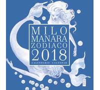 Milo Manara. Zodiaco 2018. Calendario-calendar