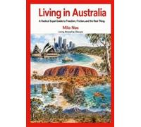 Milo Nox Living in Australia (Tascabile) Living Abroad by Obscyra