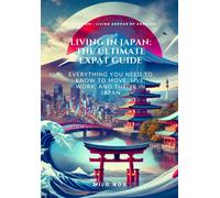 Milo Nox Living in Japan (Tascabile) Living Abroad by Obscyra