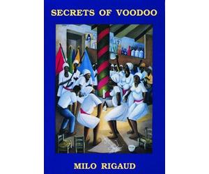 Milo Rigaud Rigaud Cross Secrets of Voodoo (Tascabile)