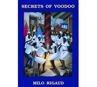 Milo Rigaud Secrets of Voodoo (Tascabile)