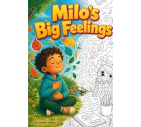 Milo’s Big Feelings