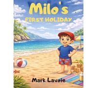 Milo’s first holiday
