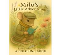 Milo’s Little Adventures: Book 1 - At Home in the Countryside: A European-Inspired Coloring & Learning Book for Ages 2-5
